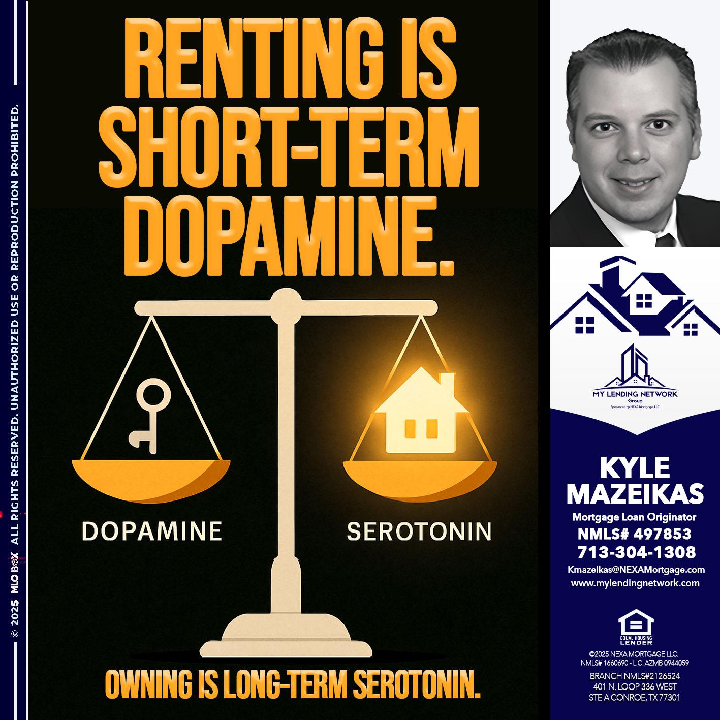 RENTING IS SHORT TERM - Kyle Mazeikas -Branch Manager / Mortgage Advisor