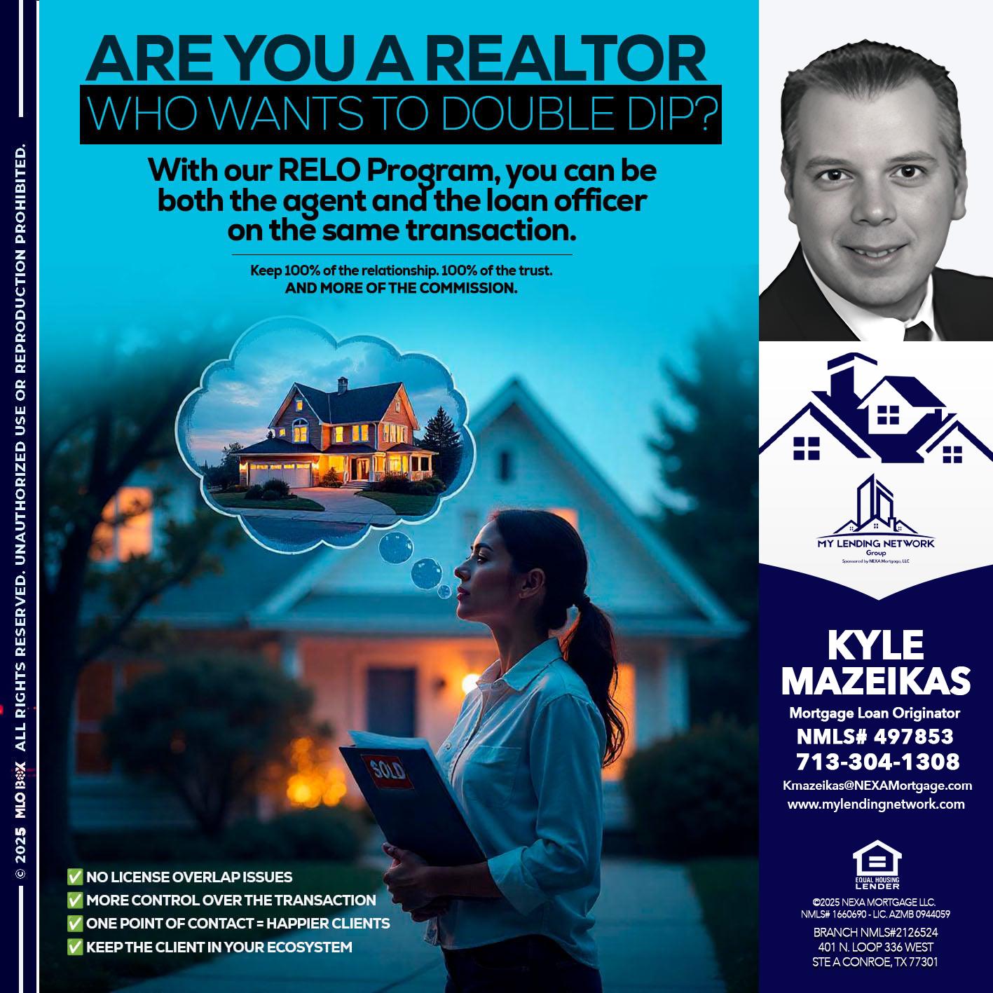 Are you a Realtor? - Kyle Mazeikas -Branch Manager / Mortgage Advisor