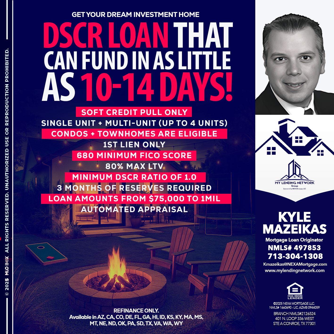 DSCR LOAN - Kyle Mazeikas -Branch Manager / Mortgage Advisor