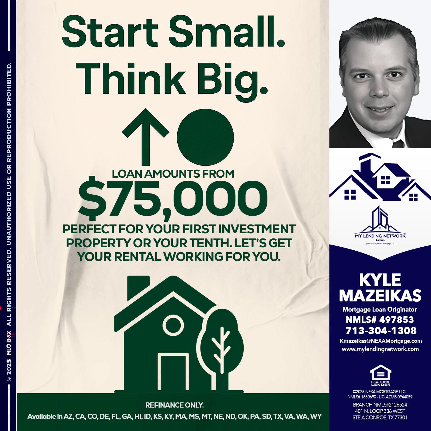 START SMALL - Kyle Mazeikas -Branch Manager / Mortgage Advisor