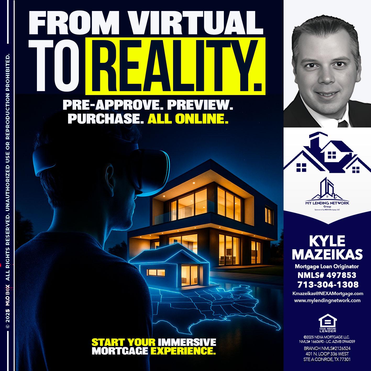 FROM VIRTUAL - Kyle Mazeikas -Branch Manager / Mortgage Advisor