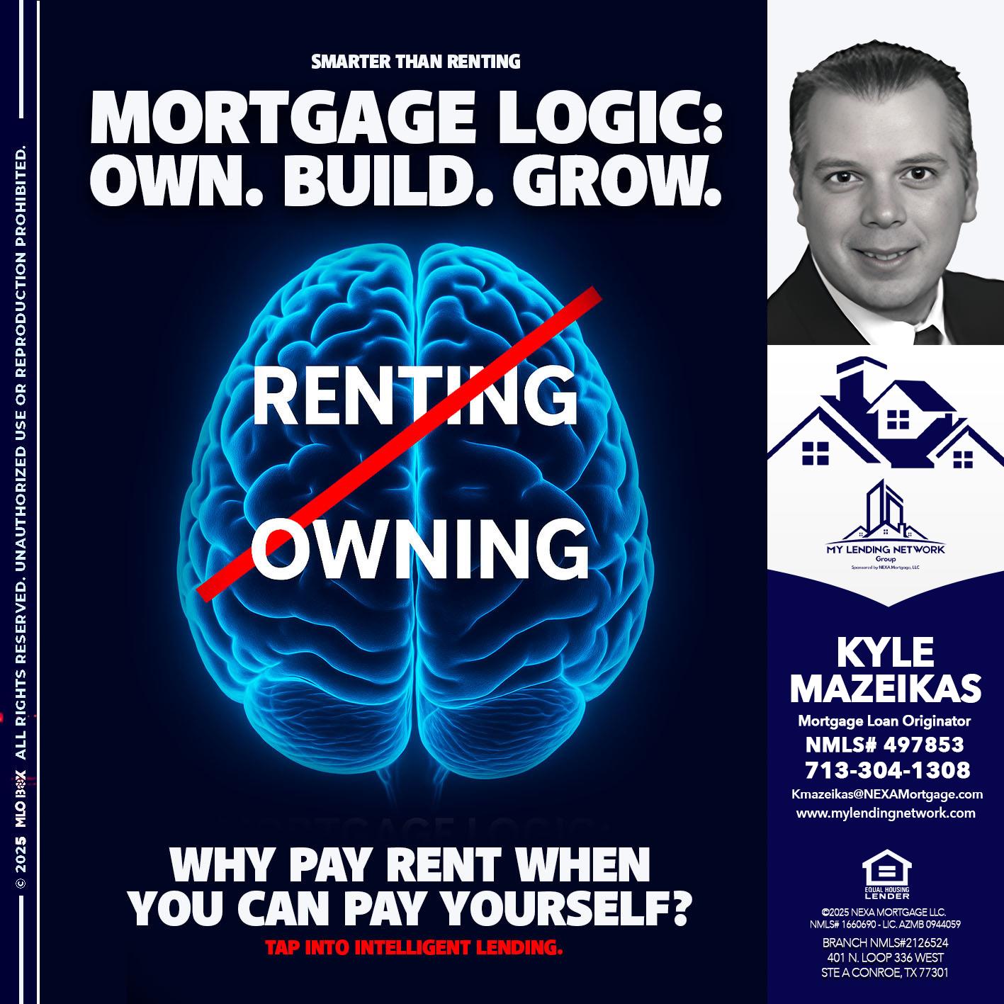 mortgage logic - Kyle Mazeikas -Branch Manager / Mortgage Advisor