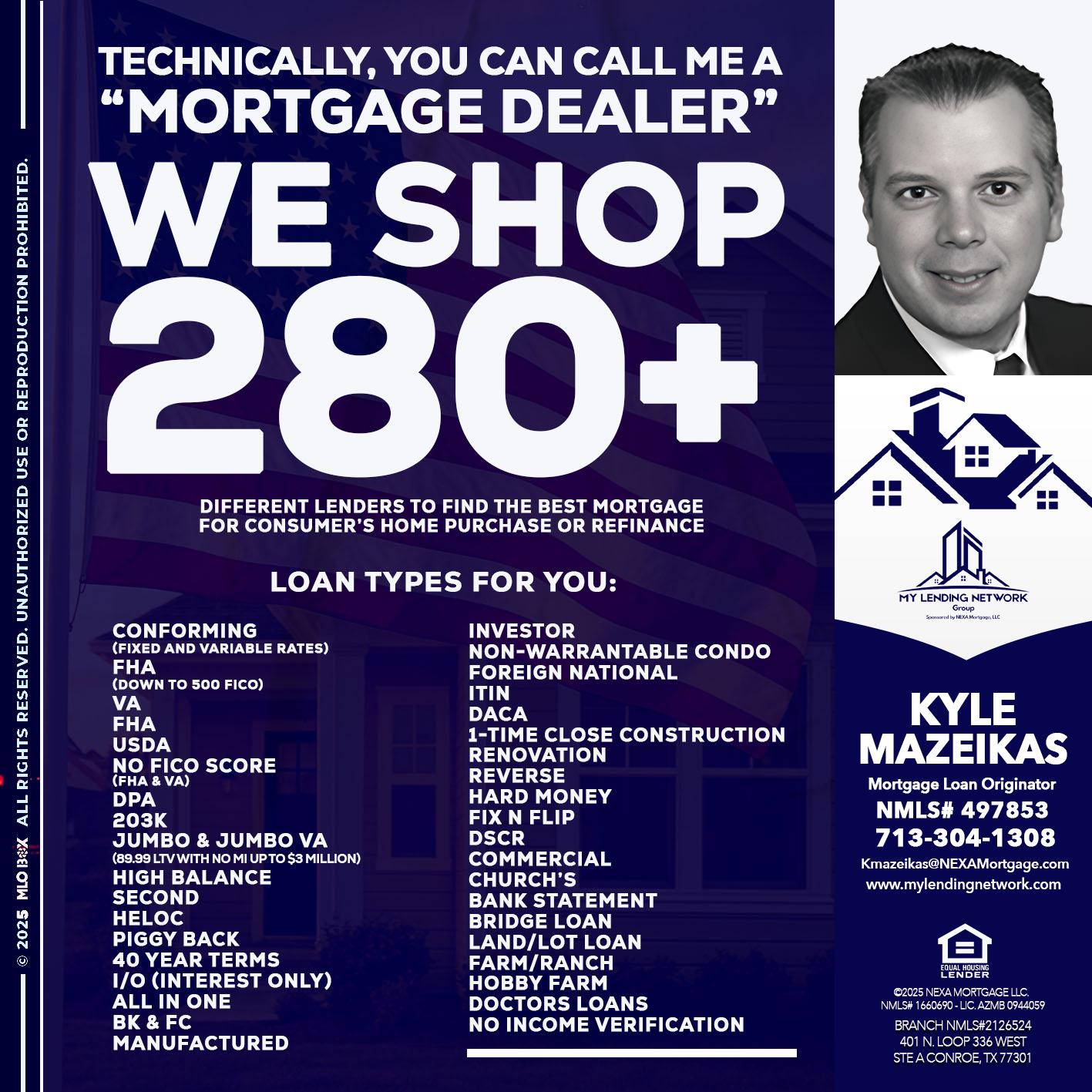 WE SHOP 280 + - Kyle Mazeikas -Branch Manager / Mortgage Advisor