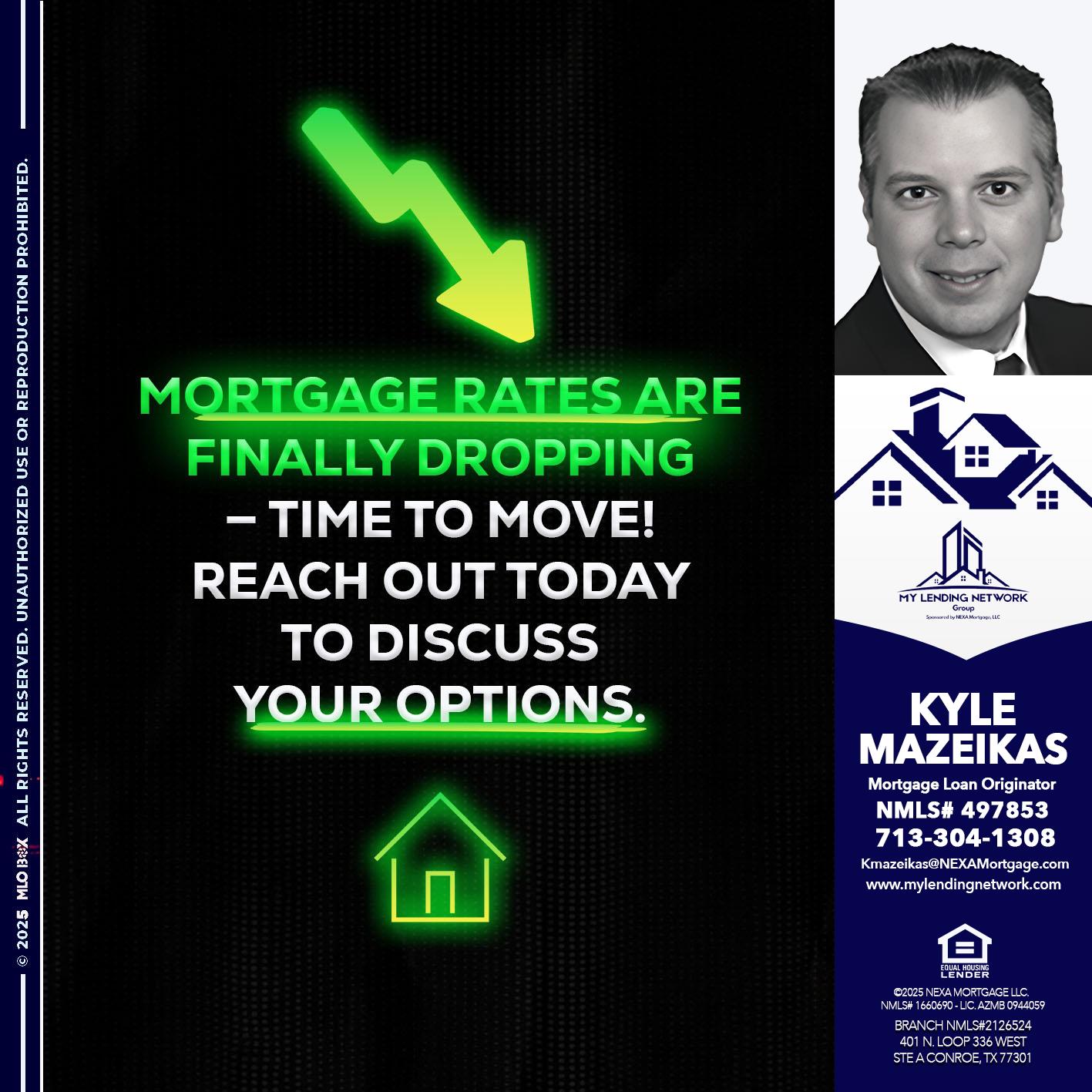 MORTGAGE RATES - Kyle Mazeikas -Branch Manager / Mortgage Advisor
