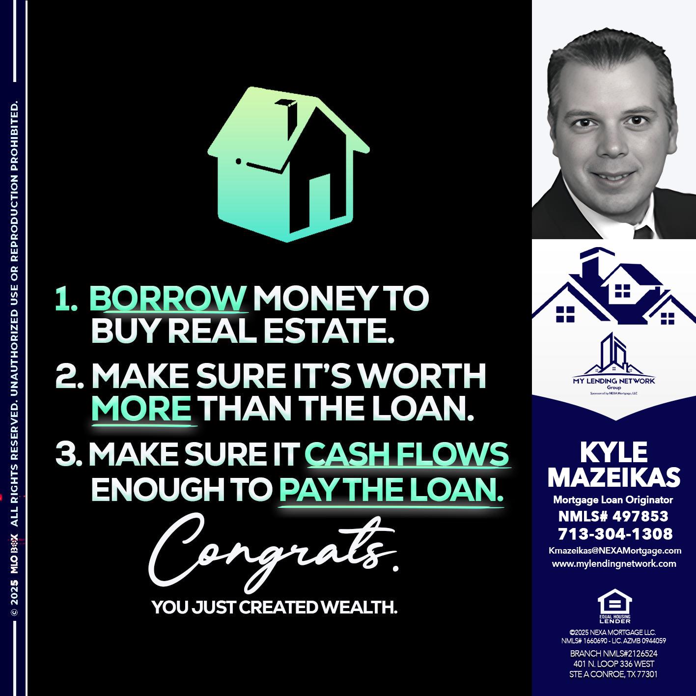 BORROW MONEY - Kyle Mazeikas -Branch Manager / Mortgage Advisor