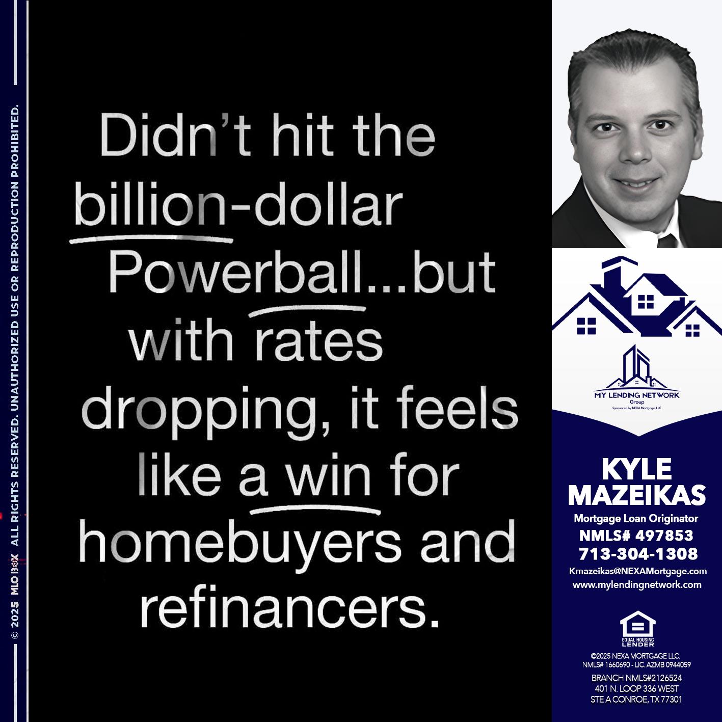 DIDNT HIT - Kyle Mazeikas -Branch Manager / Mortgage Advisor