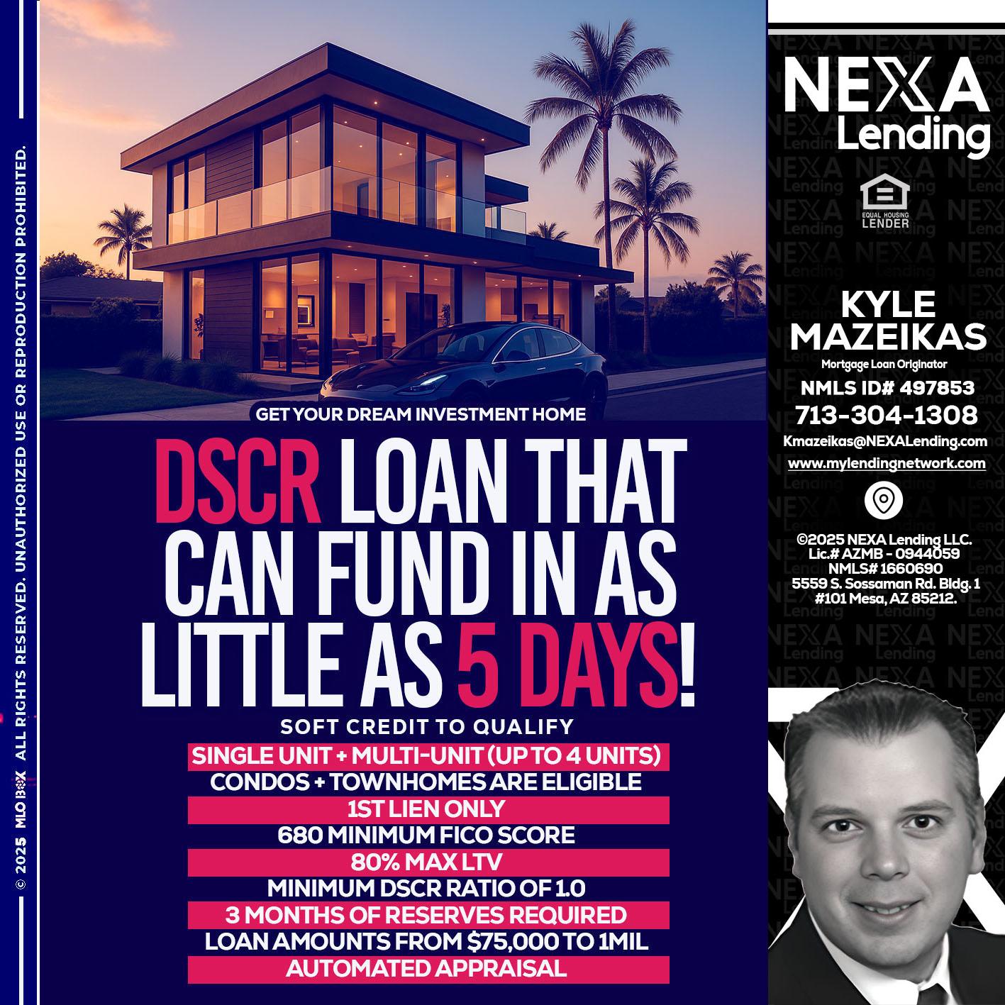 DSCR - Kyle Mazeikas -Branch Manager / Mortgage Advisor
