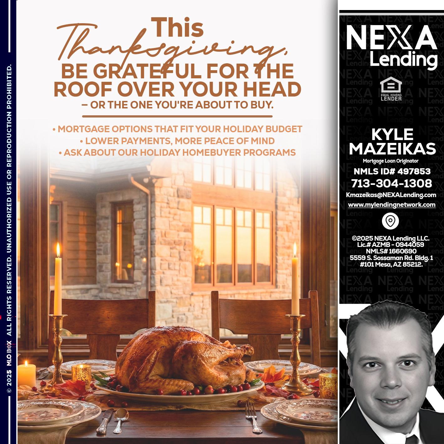 THIS THANKSGIVING - Kyle Mazeikas -Branch Manager / Mortgage Advisor