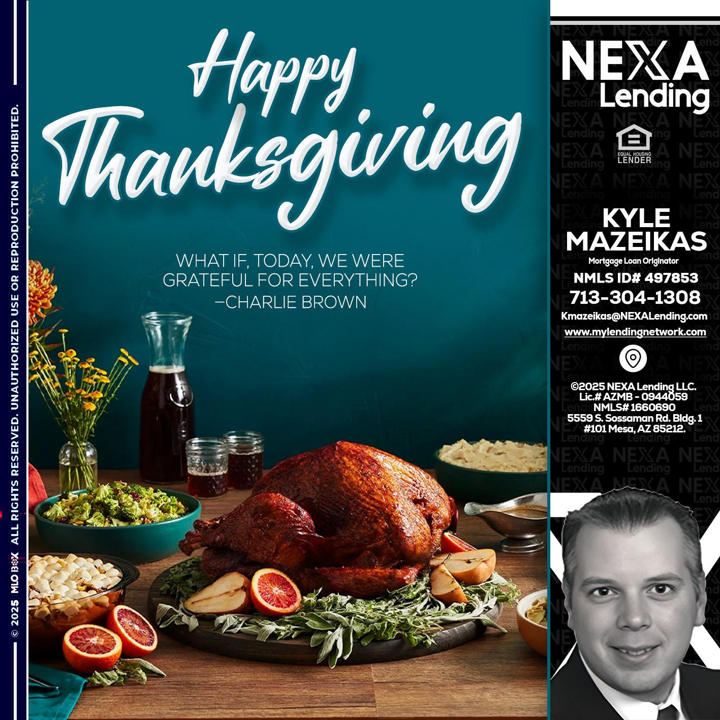 happy Thanksgiving - Kyle Mazeikas -Branch Manager / Mortgage Advisor