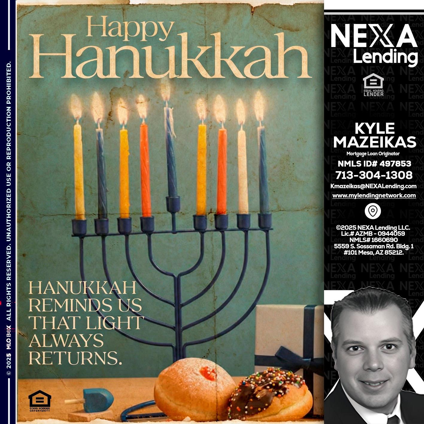 HAPPY HANUKKAH - Kyle Mazeikas -Branch Manager / Mortgage Advisor
