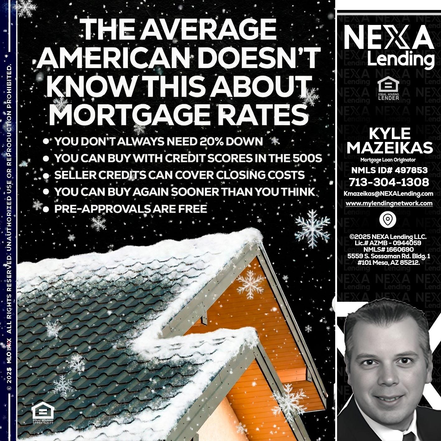 THE AVERAGE - Kyle Mazeikas -Branch Manager / Mortgage Advisor