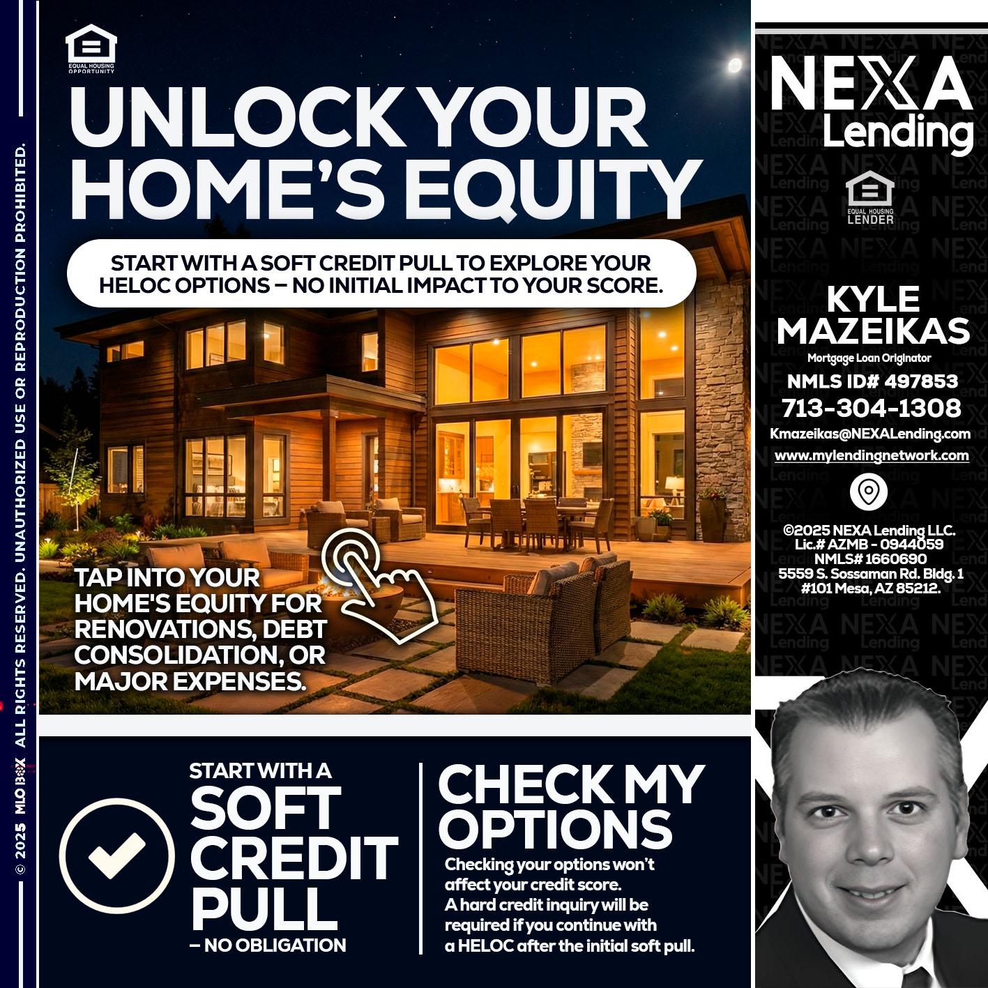UNLOCK YOUR HOMES - Kyle Mazeikas -Branch Manager / Mortgage Advisor