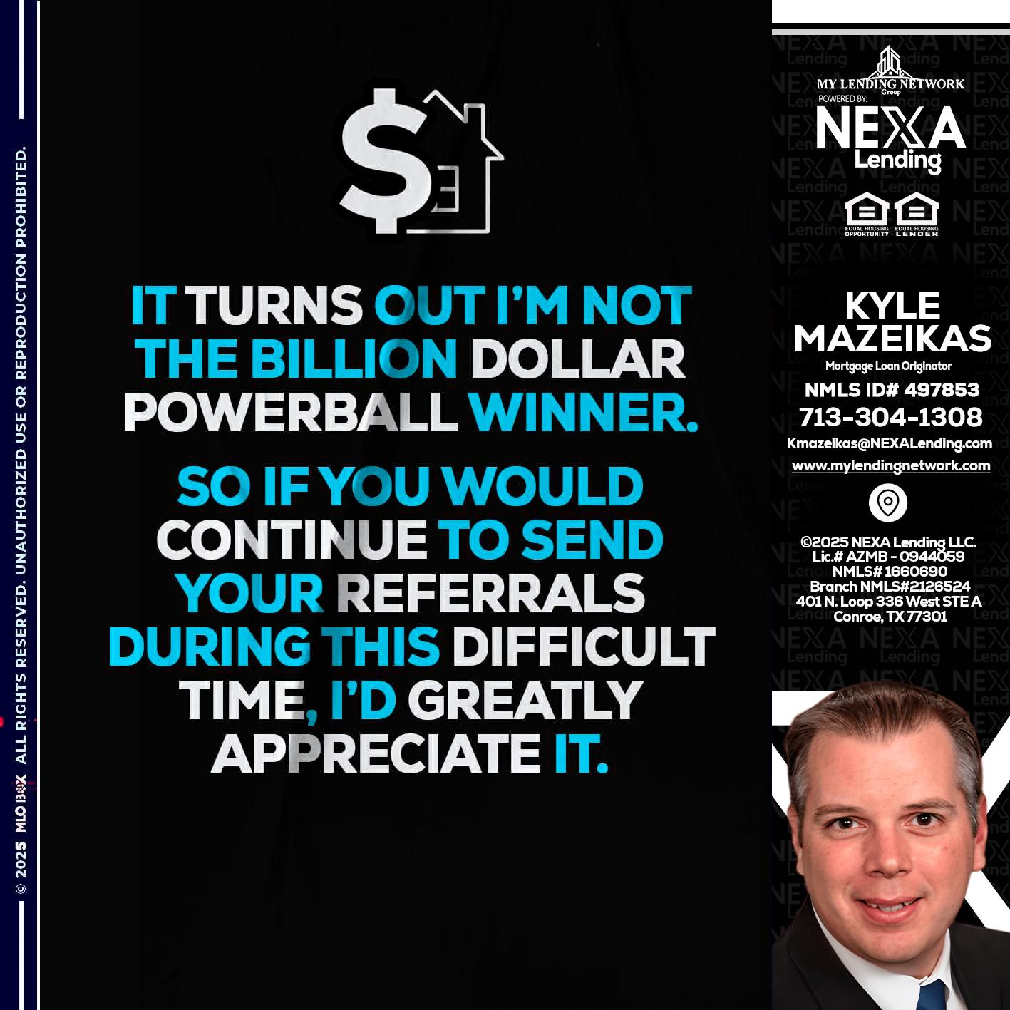 IT TURNS - Kyle Mazeikas -Branch Manager / Mortgage Advisor
