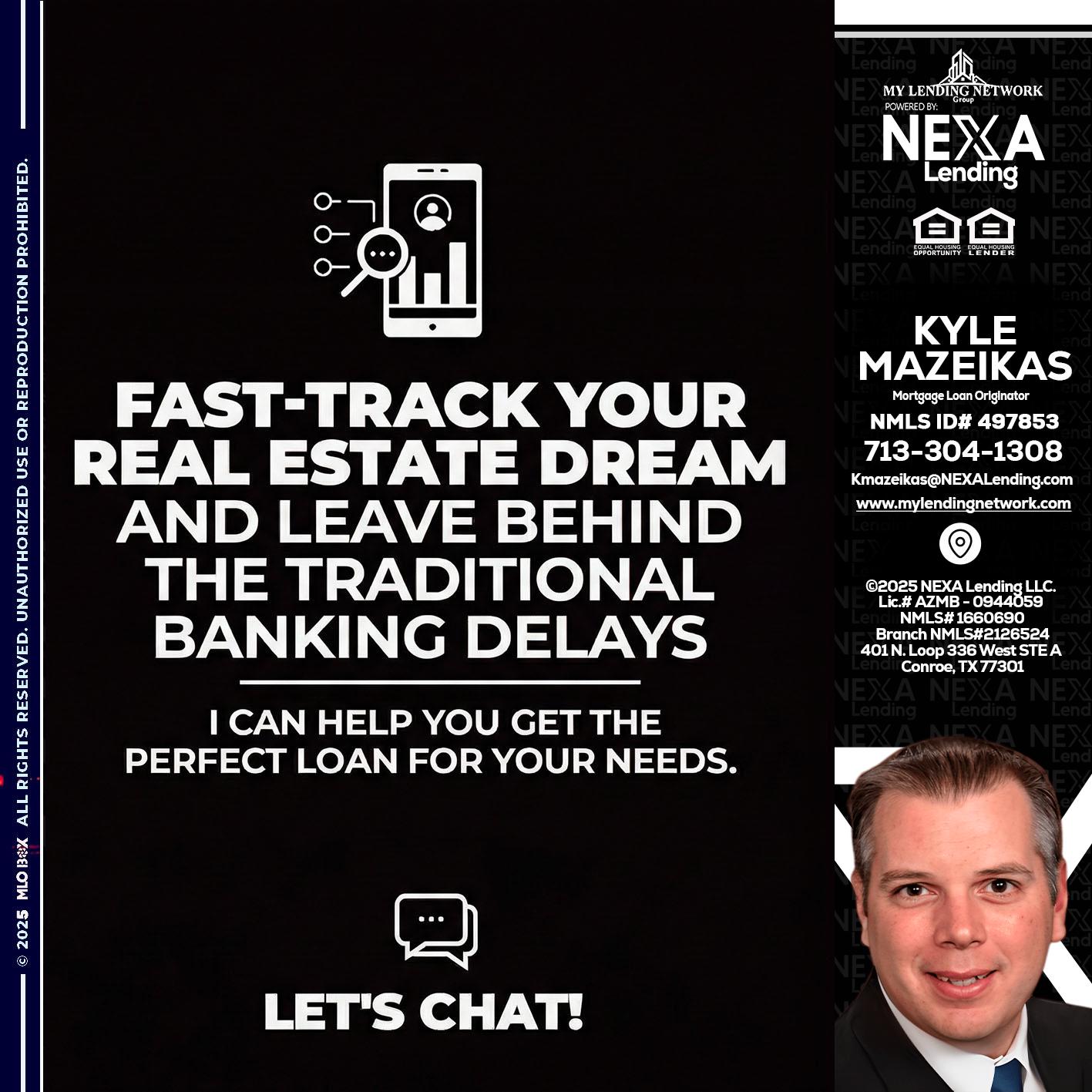 FAST TRACK - Kyle Mazeikas -Branch Manager / Mortgage Advisor