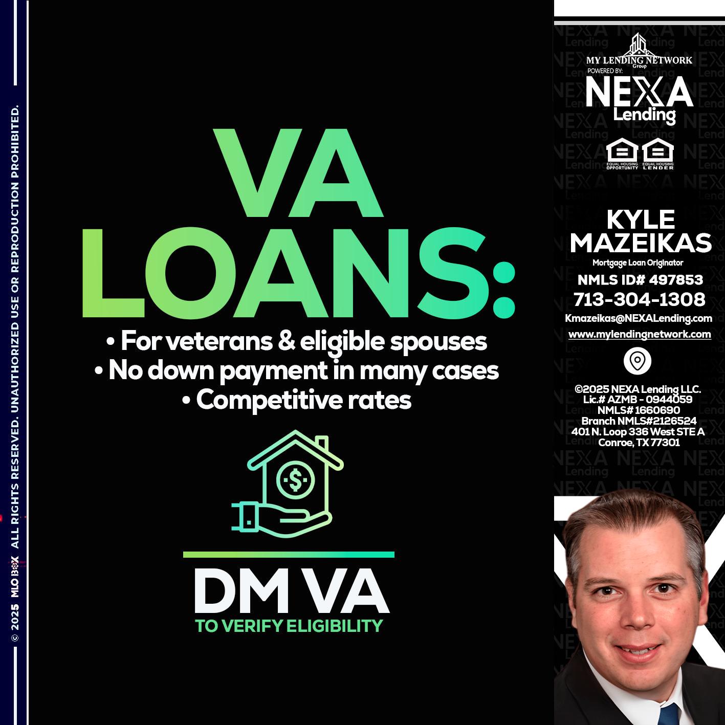 VA LOANS - Kyle Mazeikas -Branch Manager / Mortgage Advisor