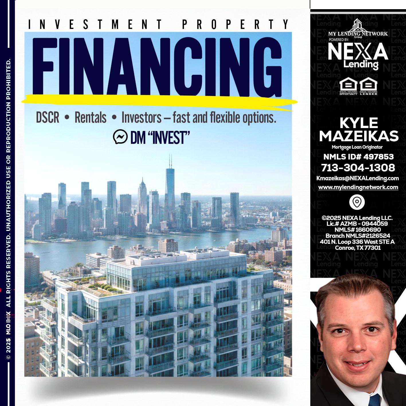 FINANCING - Kyle Mazeikas -Branch Manager / Mortgage Advisor