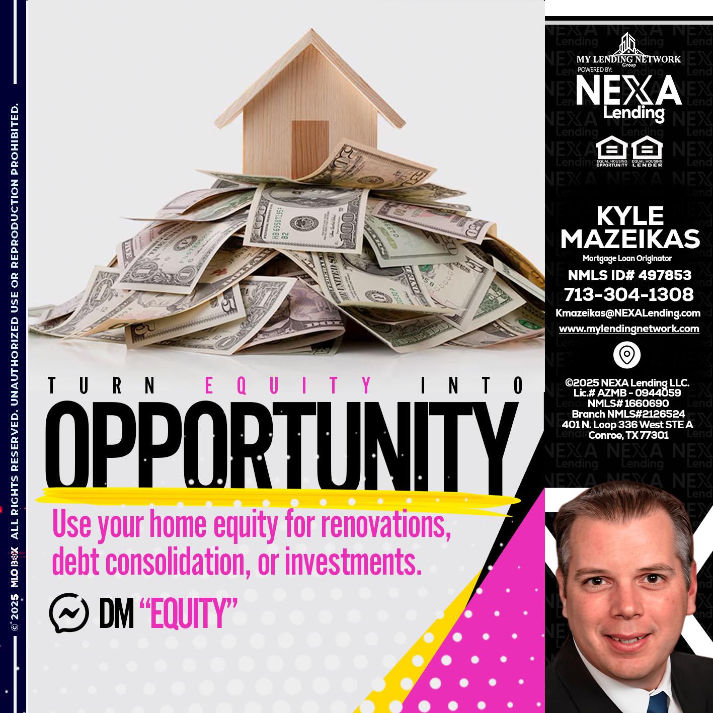 opportunity - Kyle Mazeikas -Branch Manager / Mortgage Advisor