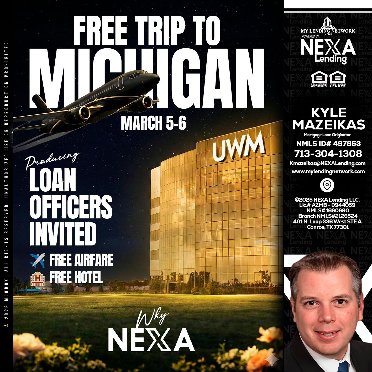 free Michigan trip - Kyle Mazeikas -Branch Manager / Mortgage Advisor