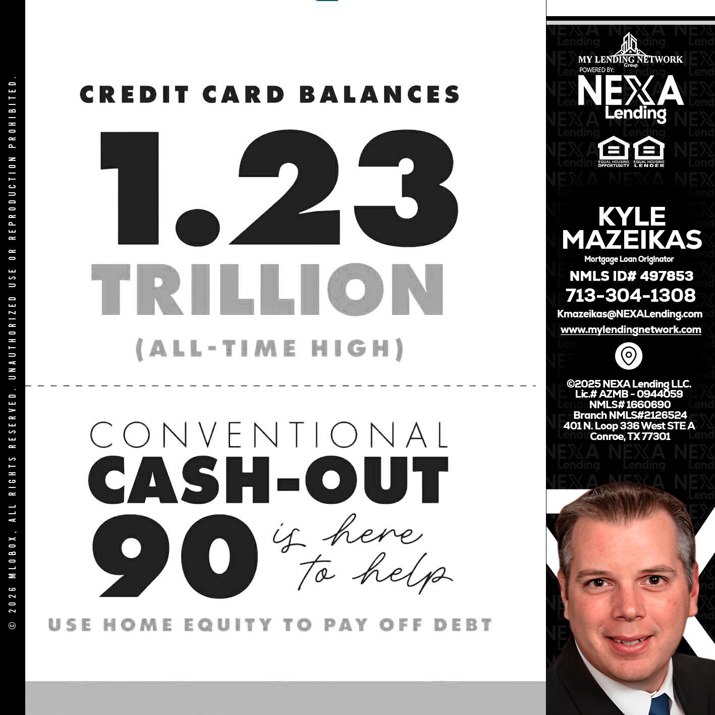 CREDIT CARD BALANCE - Kyle Mazeikas -Branch Manager / Mortgage Advisor