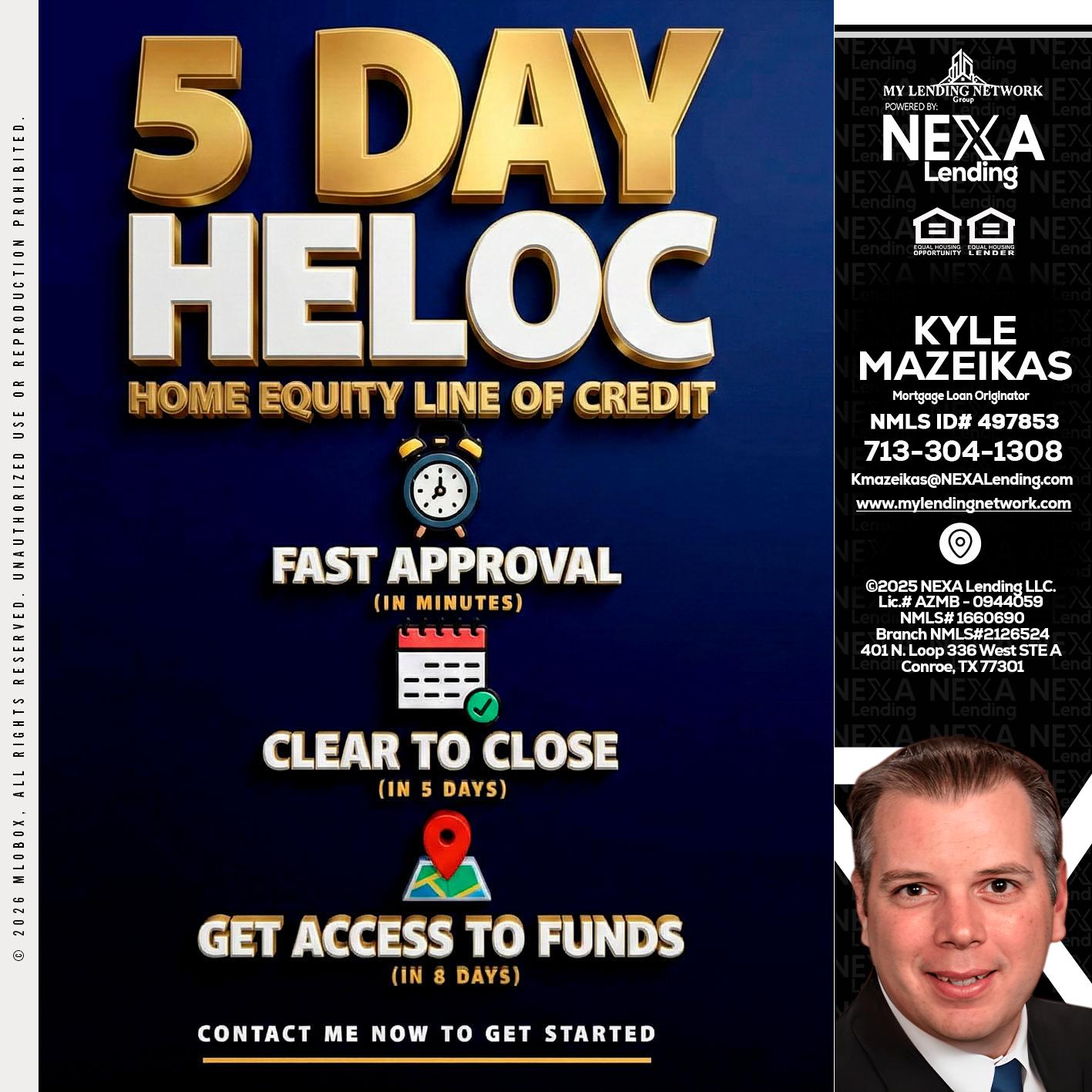 5 day hello - Kyle Mazeikas -Branch Manager / Mortgage Advisor
