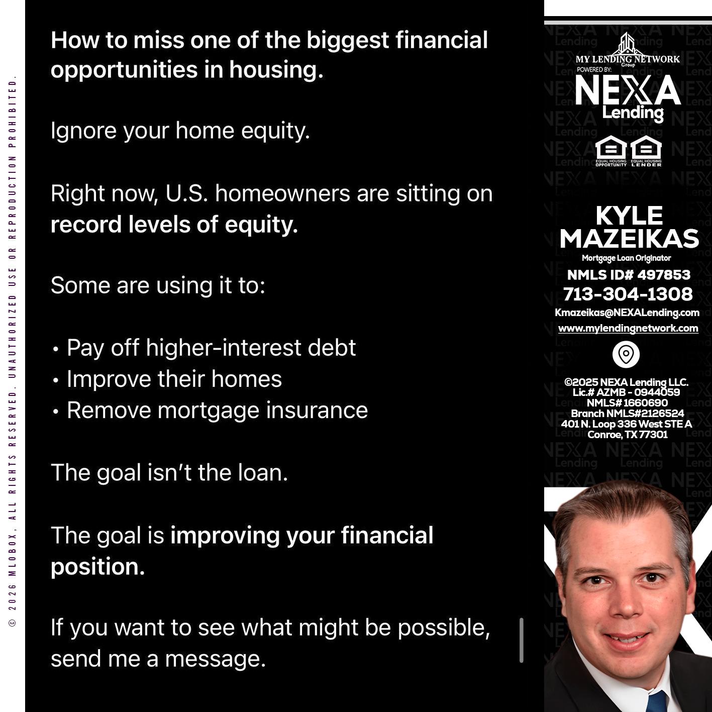 how to miss - Kyle Mazeikas -Branch Manager / Mortgage Advisor