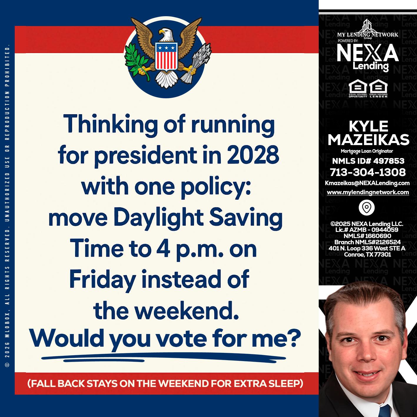 THINKING OF RUNING - Kyle Mazeikas -Branch Manager / Mortgage Advisor