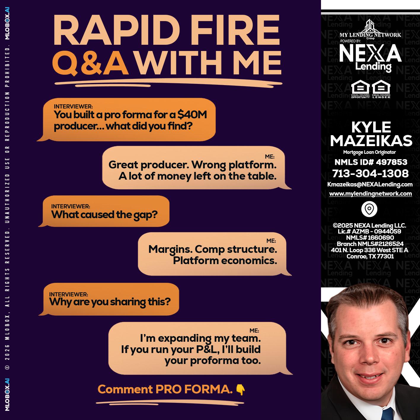 RAPID FIRE - Kyle Mazeikas -Branch Manager / Mortgage Advisor