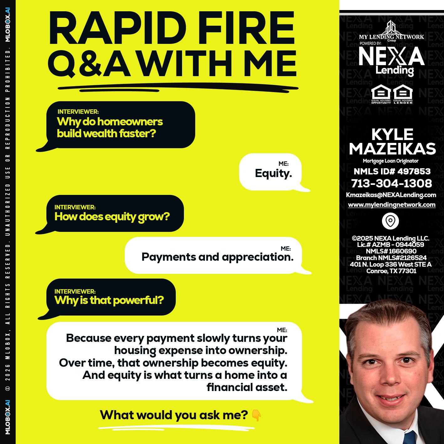 RAPID FIRE Q&A - Kyle Mazeikas -Branch Manager / Mortgage Advisor