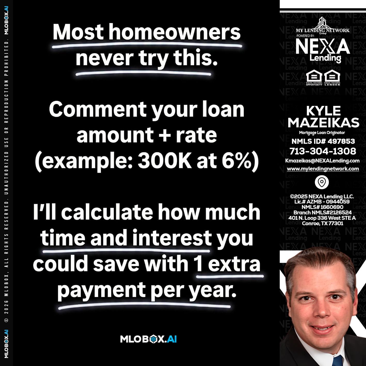 most owners - Kyle Mazeikas -Branch Manager / Mortgage Advisor