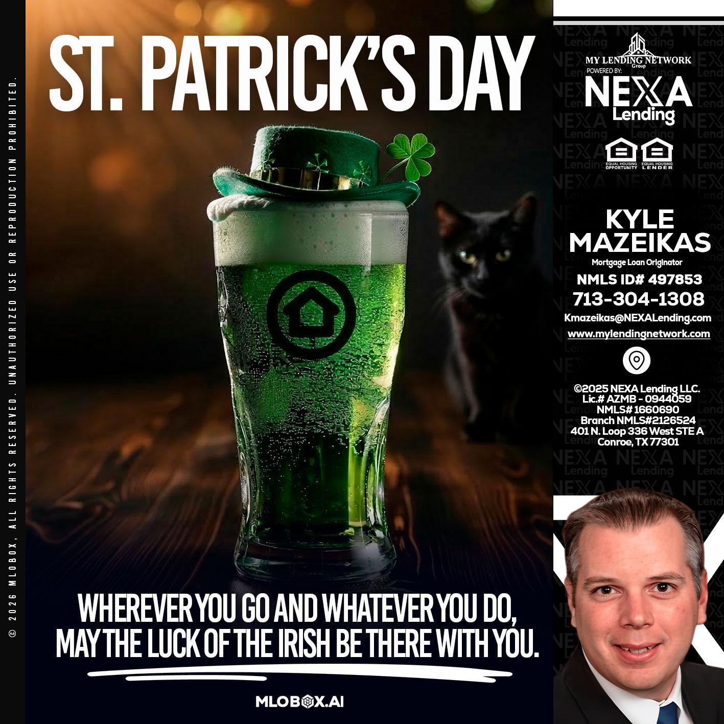 st. Patricks day - Kyle Mazeikas -Branch Manager / Mortgage Advisor