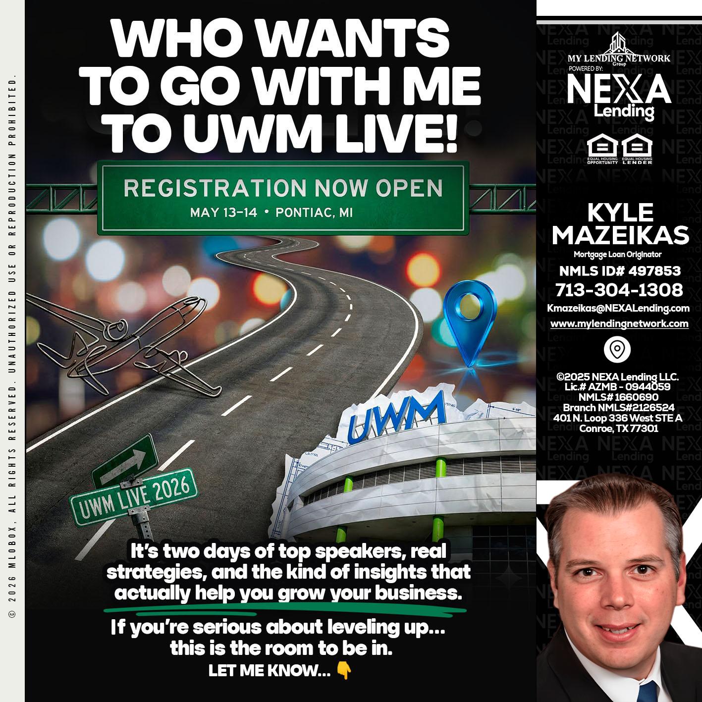 WHO WANTS - Kyle Mazeikas -Branch Manager / Mortgage Advisor