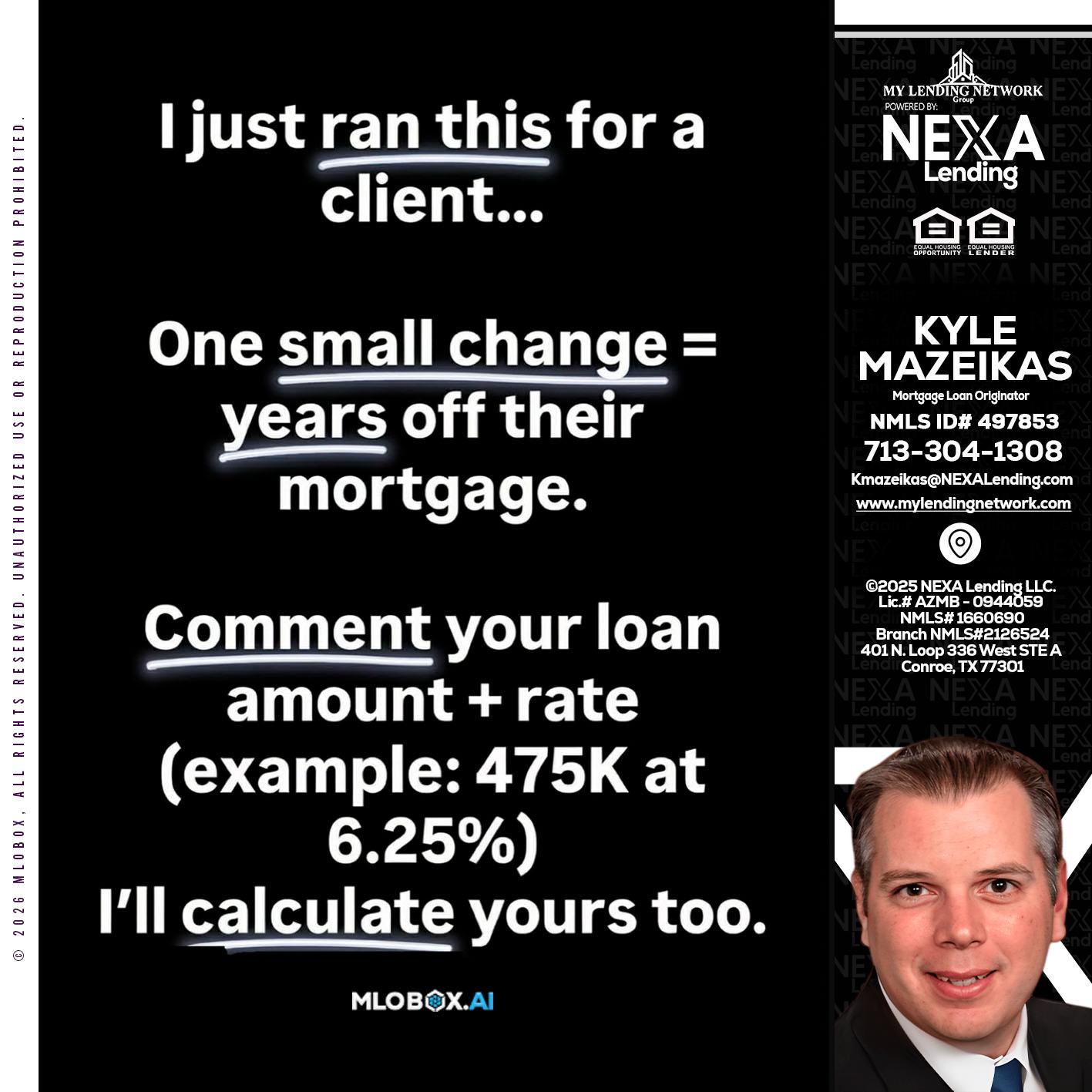 I JUST RAN - Kyle Mazeikas -Branch Manager / Mortgage Advisor