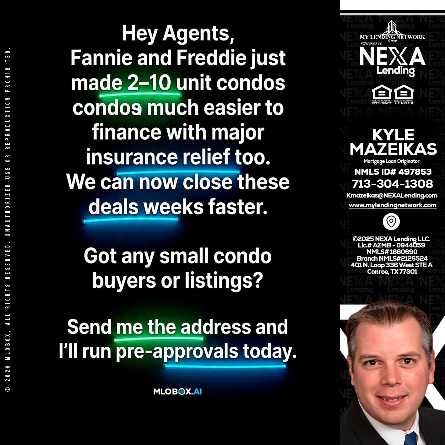 HEY AGENTS - Kyle Mazeikas -Branch Manager / Mortgage Advisor