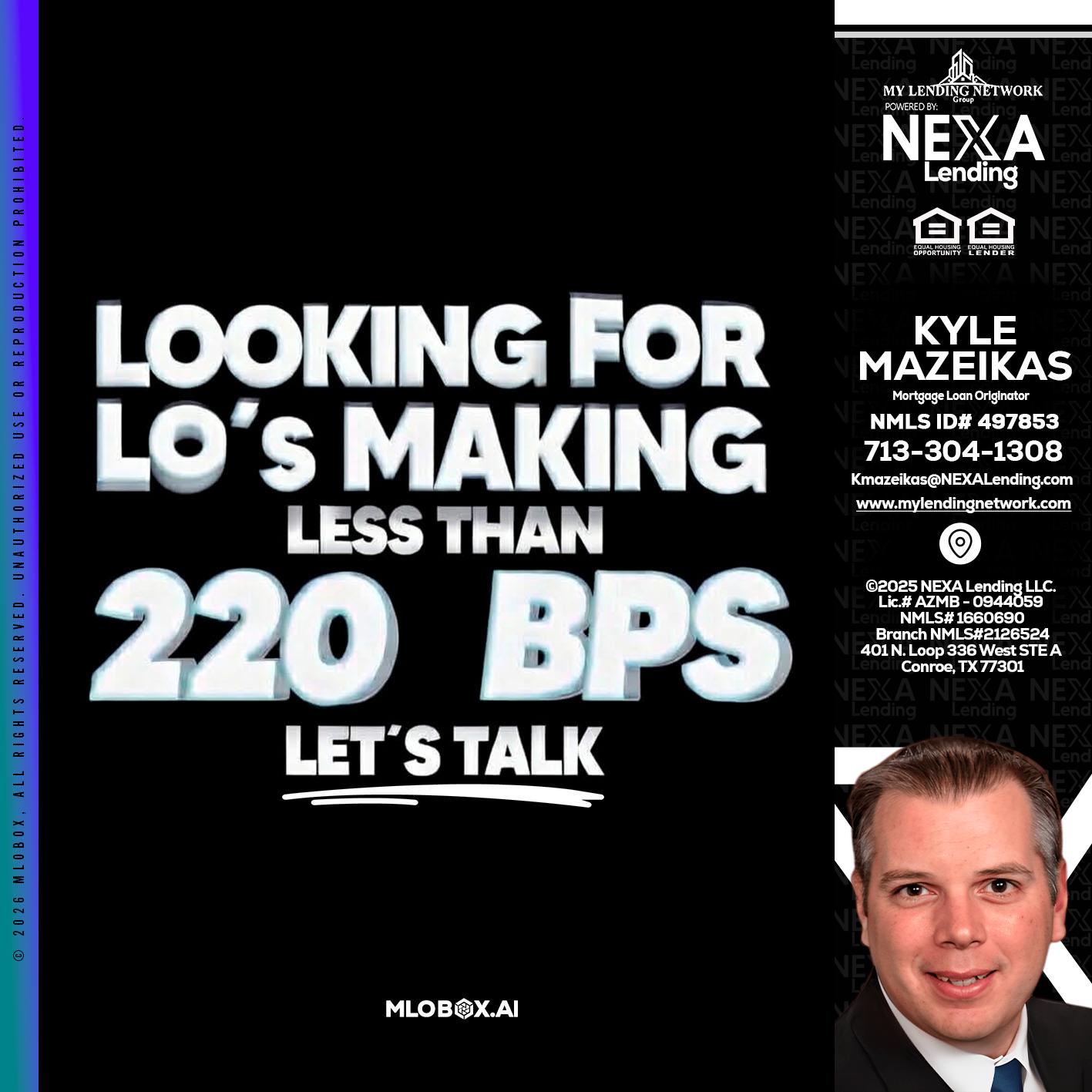 LOOKING FOR - Kyle Mazeikas -Branch Manager / Mortgage Advisor