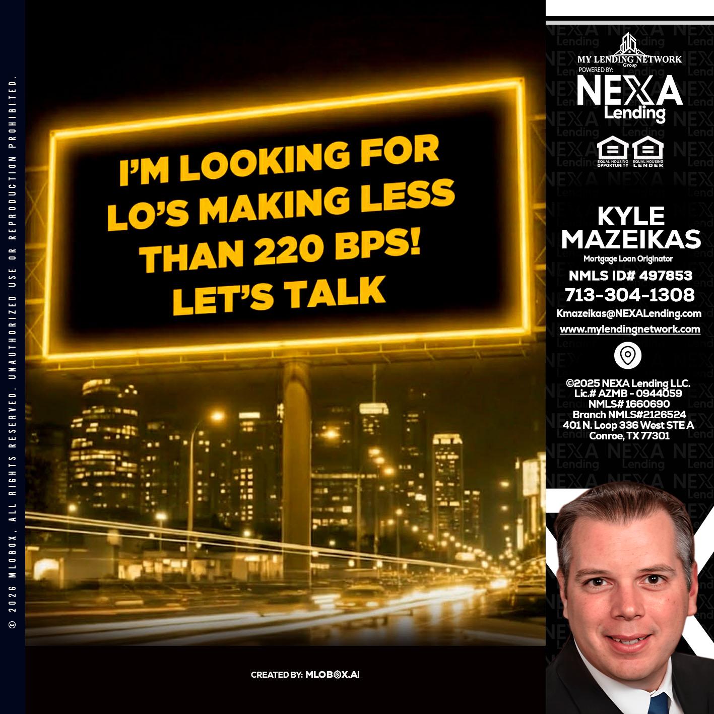 Looking for MLOs - Kyle Mazeikas -Branch Manager / Mortgage Advisor