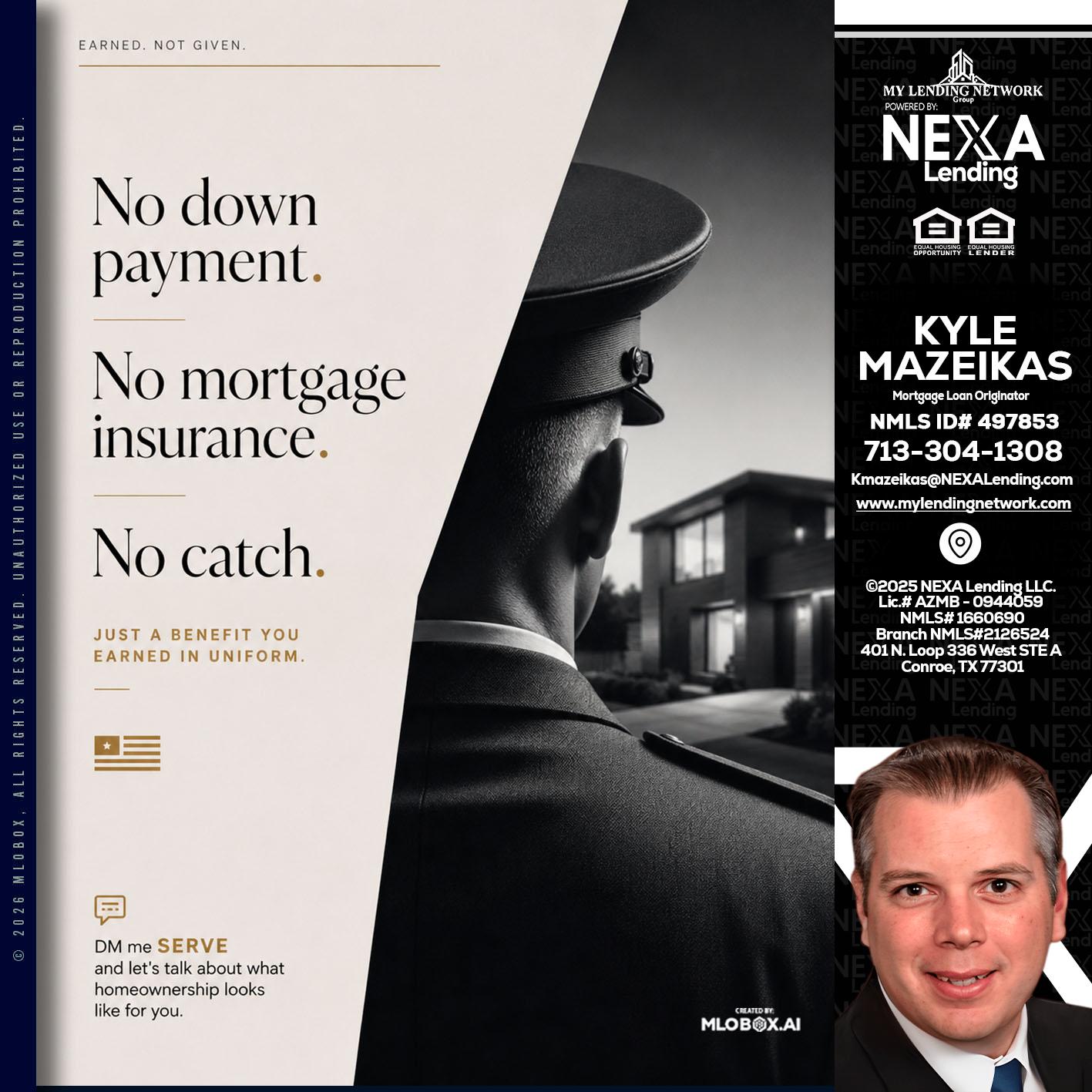 NO DOWN PAYMENT - Kyle Mazeikas -Branch Manager / Mortgage Advisor