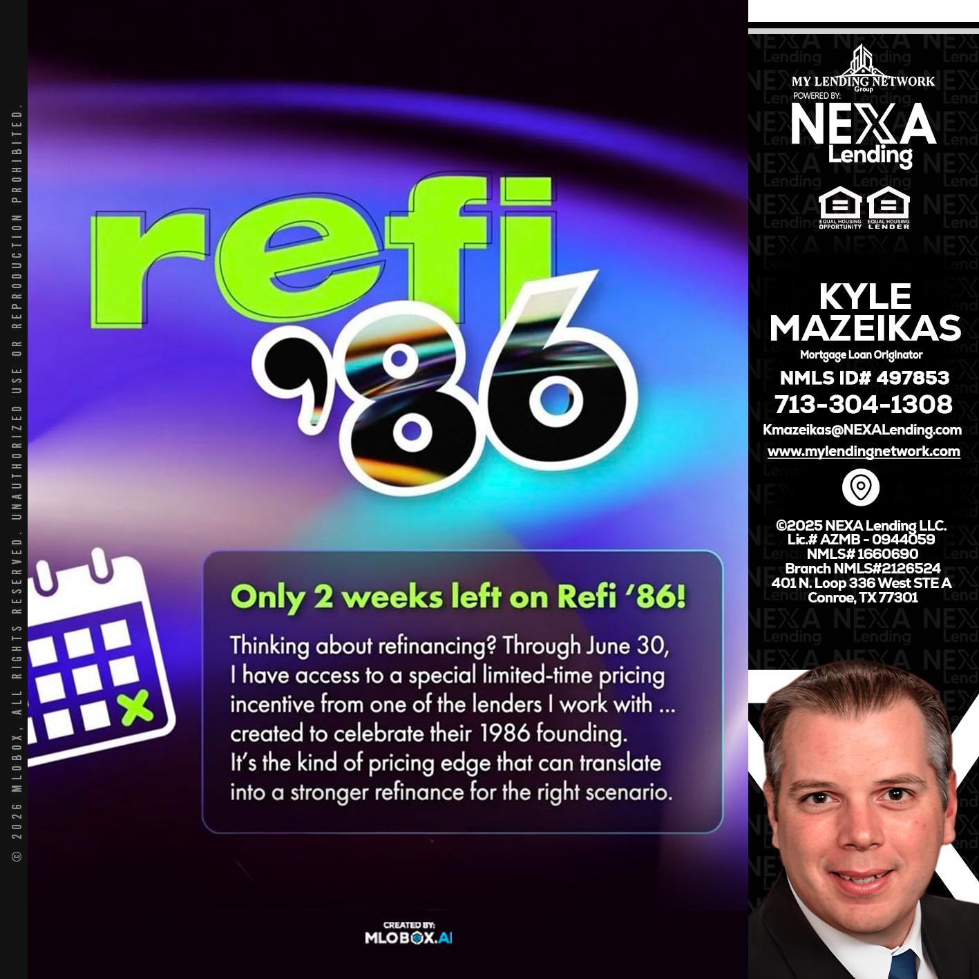 REFI 86 - Kyle Mazeikas -Branch Manager / Mortgage Advisor