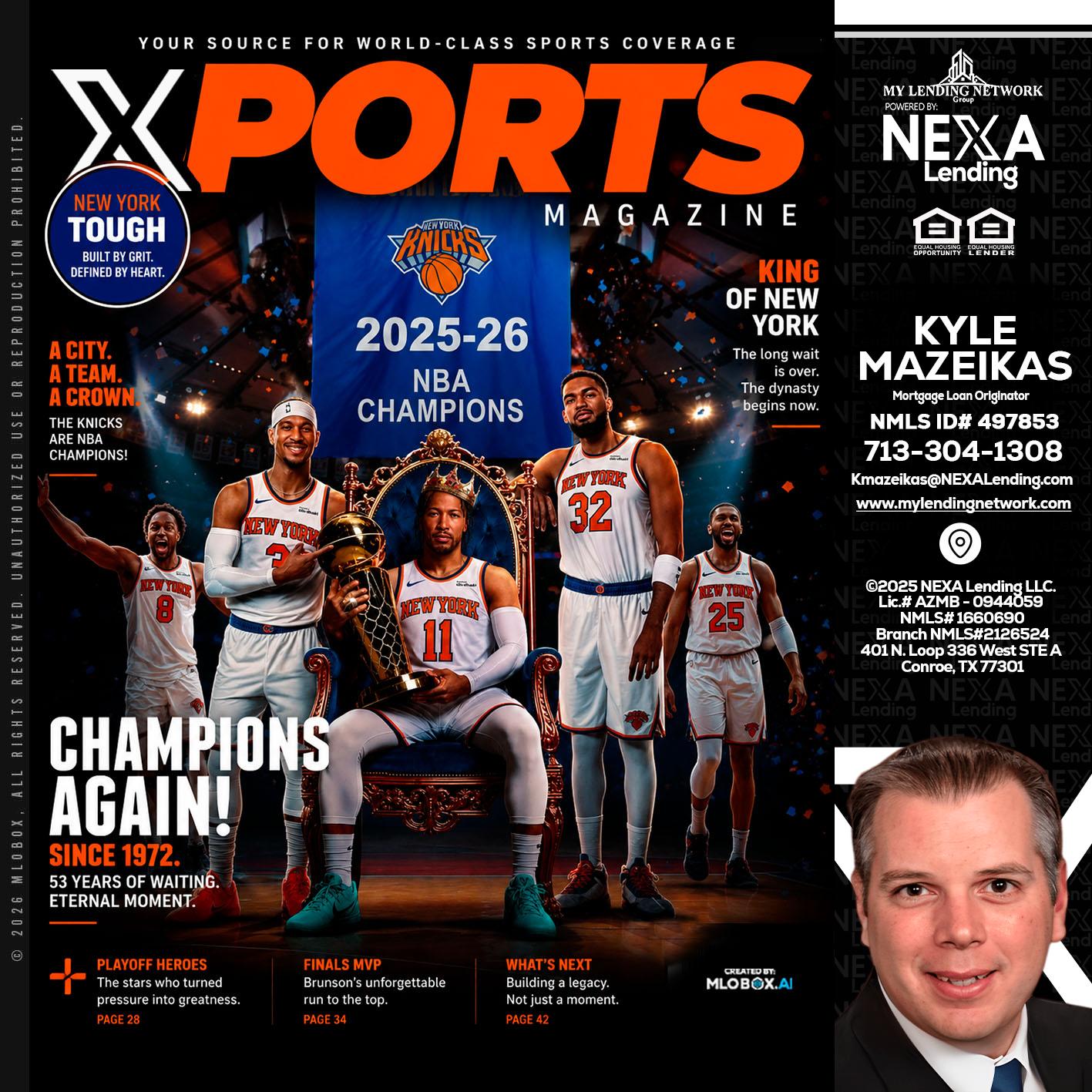 XPORTS MAGAZINE - Kyle Mazeikas -Branch Manager / Mortgage Advisor
