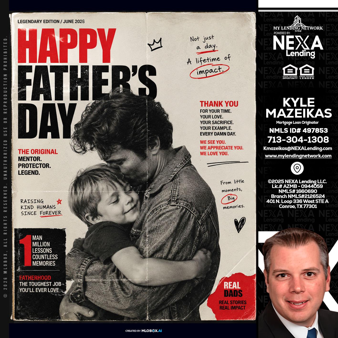 HAPPY FATHERS DAY - Kyle Mazeikas -Branch Manager / Mortgage Advisor