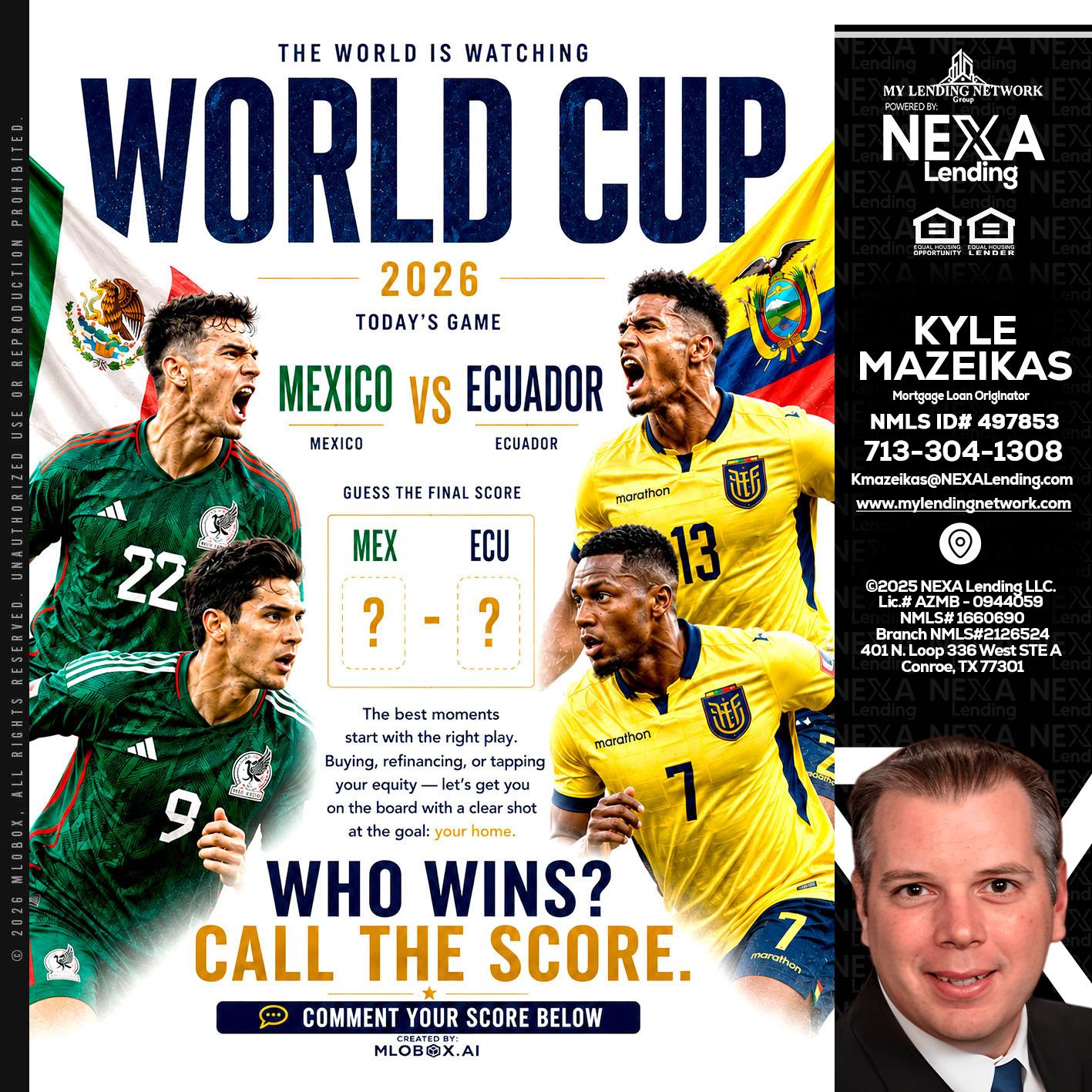 WORLD CUP 2026 - Kyle Mazeikas -Branch Manager / Mortgage Advisor