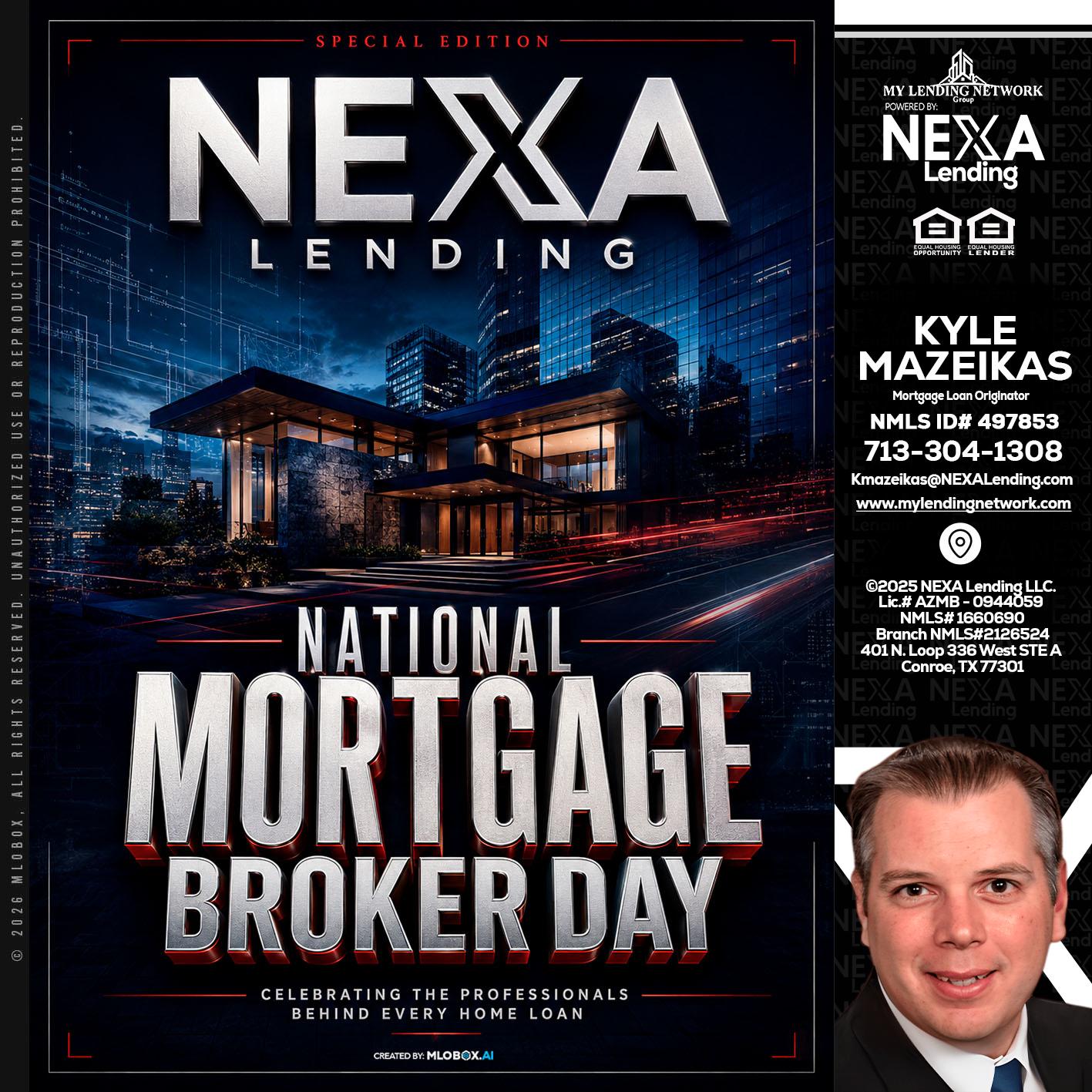 NATIONAL MORTGAGE BROKER DAY - Kyle Mazeikas -Branch Manager / Mortgage Advisor