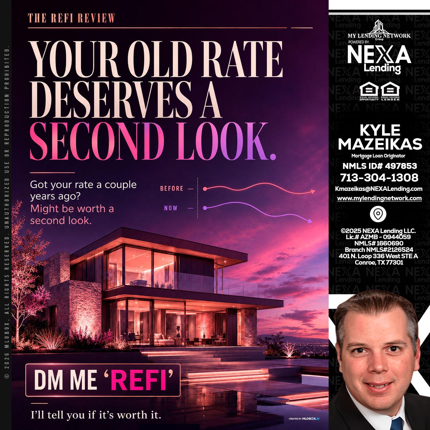 YOUR OLD - Kyle Mazeikas -Branch Manager / Mortgage Advisor