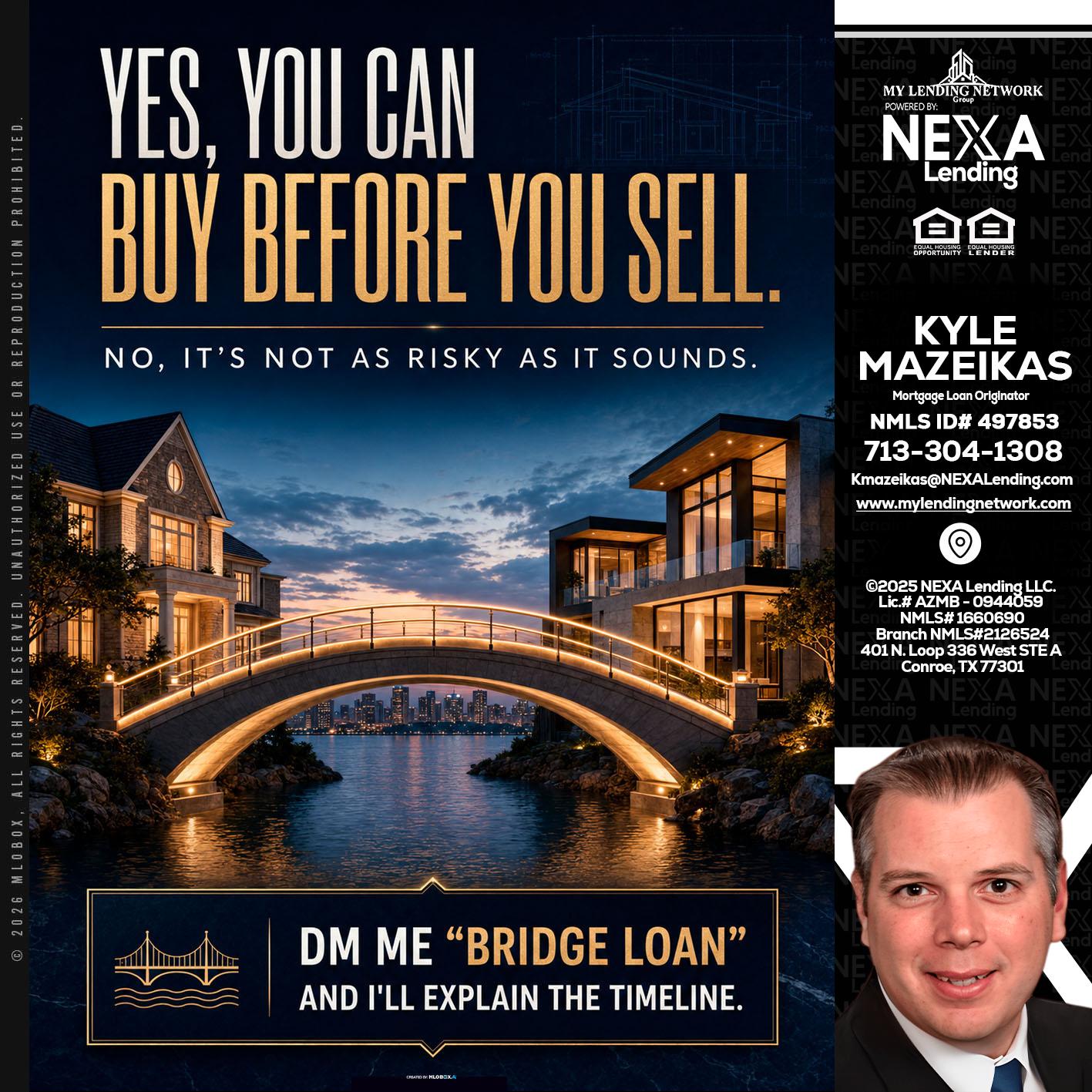 YES, YOU CAN - Kyle Mazeikas -Branch Manager / Mortgage Advisor