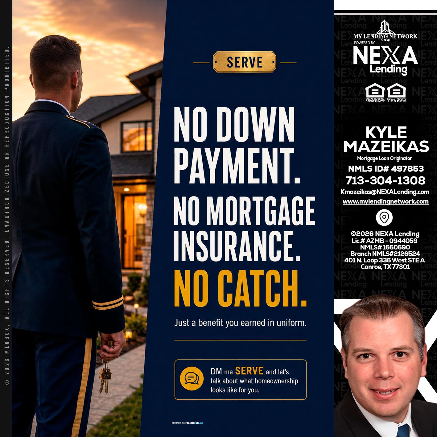 NO DOWN PAYMENT - Kyle Mazeikas -Branch Manager / Mortgage Advisor
